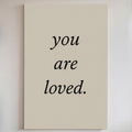 You Are Loved Minimalist Print