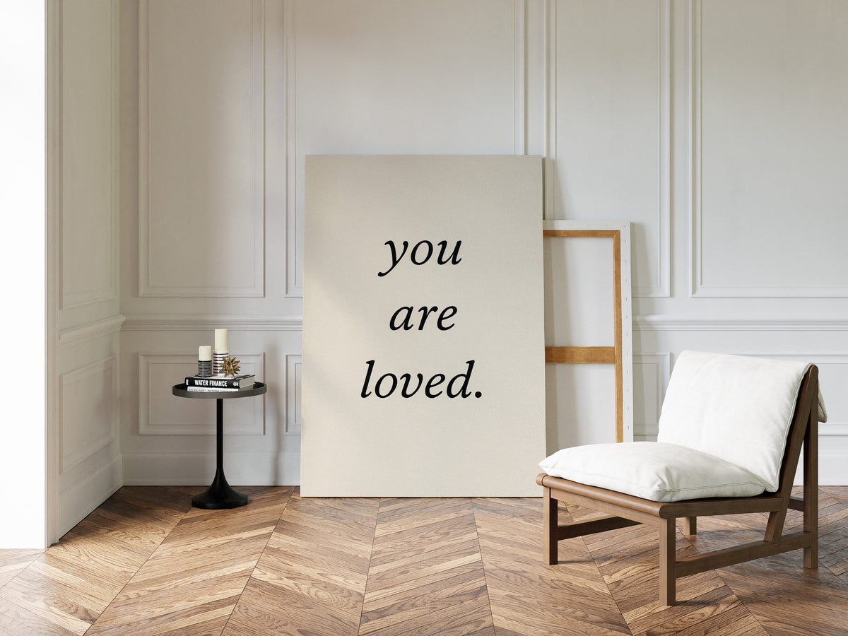 You Are Loved Minimalist Print