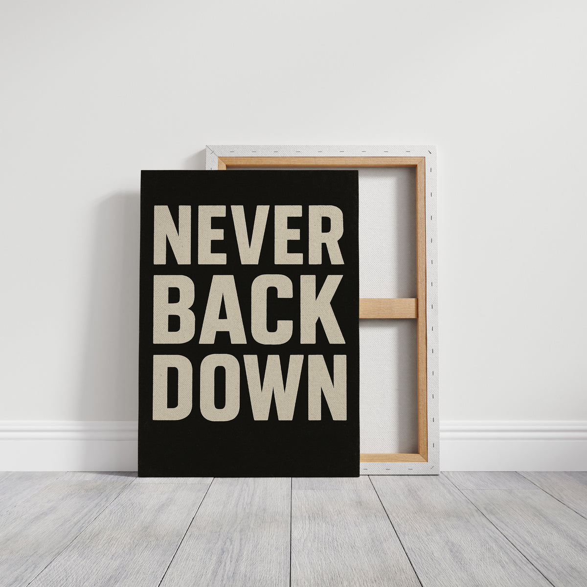 Never Back Down Grit Typography Poster