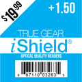 True Gear iShield 1.50 Readers – Premium Assortment ($19.99)