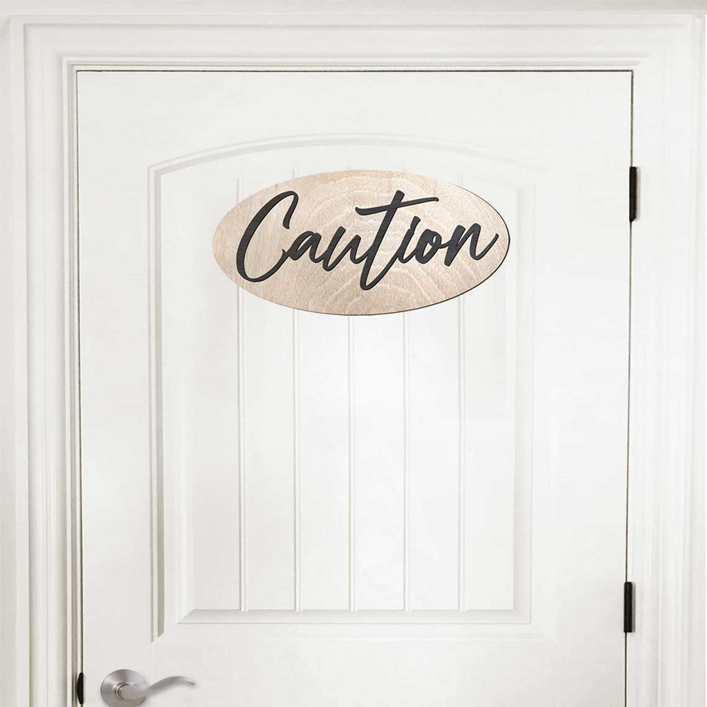 Caution Sign, Warning Sign, Wood Sign, indoor and outdoor Sign, weather resistant Sign, Informational Signs - 320313