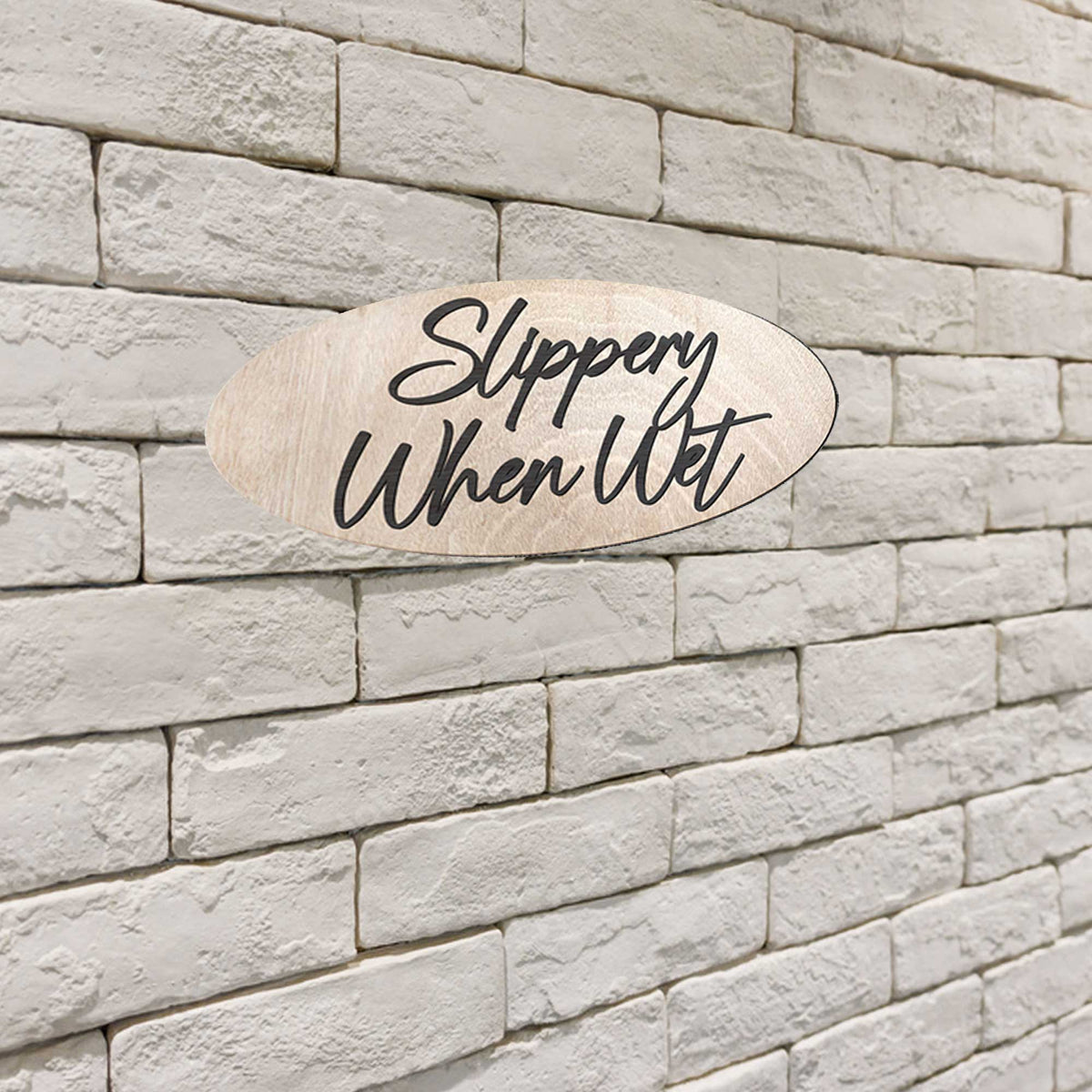 Slippery When Wet sign, Business sign, Made in the USA sign, Made from wood - 320338