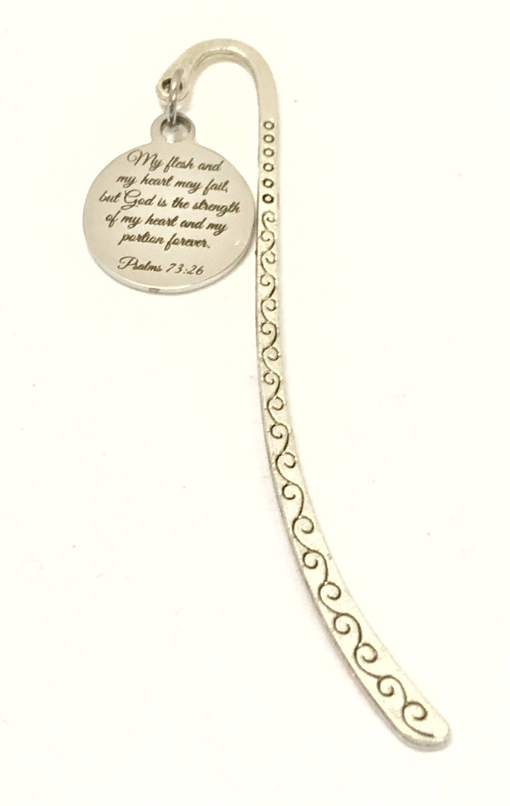 Christian Bookmark, Bible Bookmark, Scripture Bookmark, Scripture Gifts, Christian Gifts, Psalms 73:26, My Flesh And My Heart May Fail Gifts