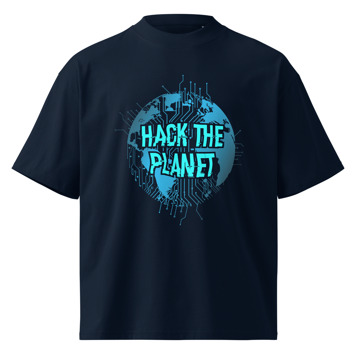 Hack The Planet – Oversized Organic High-Neck T-Shirt